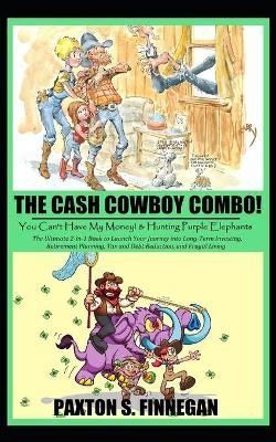 Cash Cowboy Combo! By Finnegan 9781777980542 (Paperback)