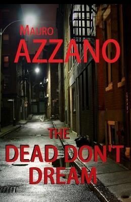 Dead Don't Dream By Azzano 9781778010903 (Paperback)