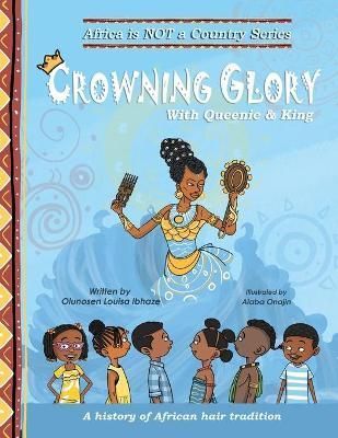 Crowning Glory By Ibhaze 9781778042133 (Paperback)