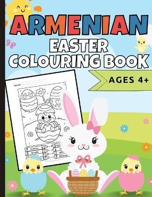 Armenian Easter Colouring Book By Abkarian Cimini 9781778046285