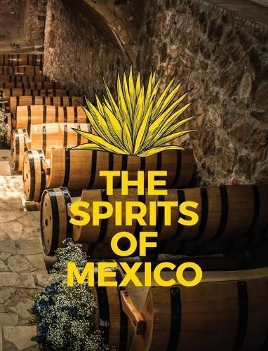 The Spirits of Mexico 9781778189326 (Hardback)