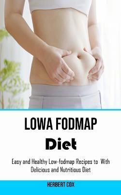 Low Fodmap Diet By Cox 9781778290329 (Paperback)