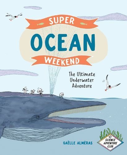 Super Ocean Weekend 9781778402081 (Paperback)