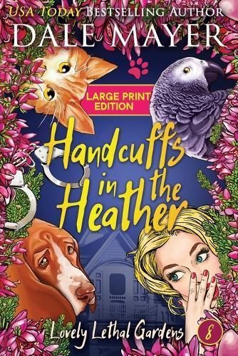 Handcuffs in the Heather By Dale Mayer 9781778863882 (Paperback)