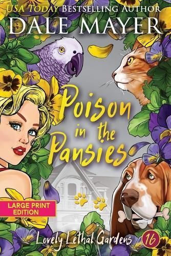 Poison in the Pansies By Dale Mayer 9781778863967 (Paperback)