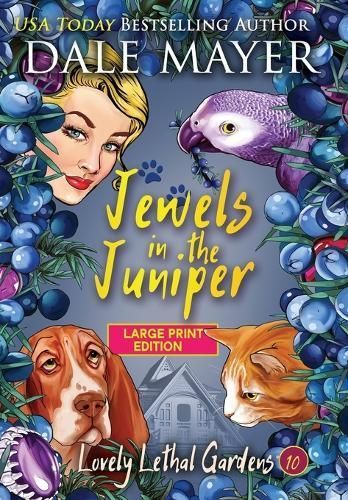 Jewels in the Juniper By Dale Mayer 9781778864506 (Hardback)