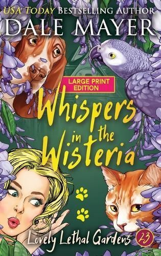 Whispers in the Wisteria By Dale Mayer 9781778865107 (Hardback)