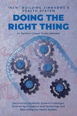 Doing the Right Thing By Paulinus L N Sikosana 9781779243843