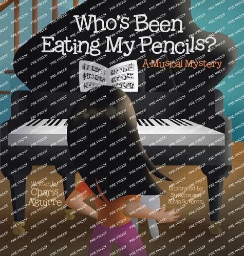Who's Been Eating My Pencils? By Aguirre 9781779410672 (Hardback)