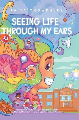 Seeing Life Through My Ears By Raisa Chowdhury 9781779412898