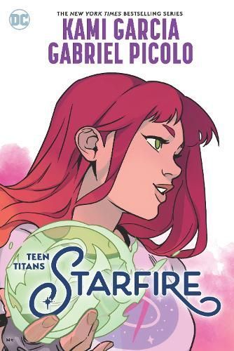 Starfire By Kami Garcia (author), Gabriel Picolo (artist) (Paperback)