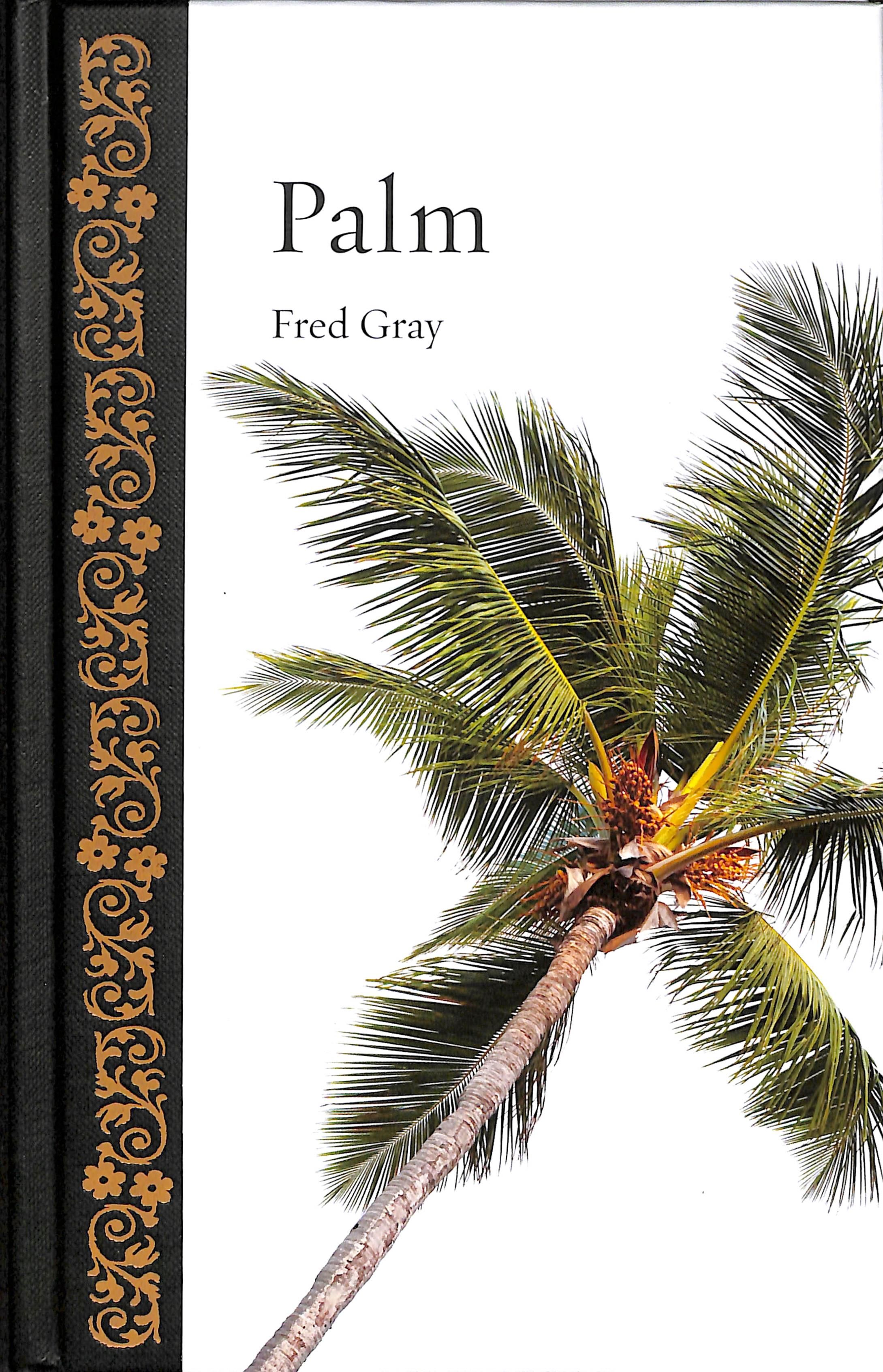Palm By Fred Gray 9781780239170 (Hardback)