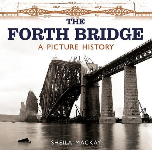 The Forth Bridge By Sheila Mackay 9781780276960 (Paperback)