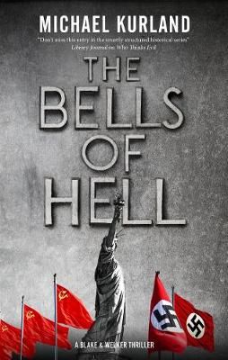 The Bells of Hell By Michael Kurland 9781780296418 (Paperback)
