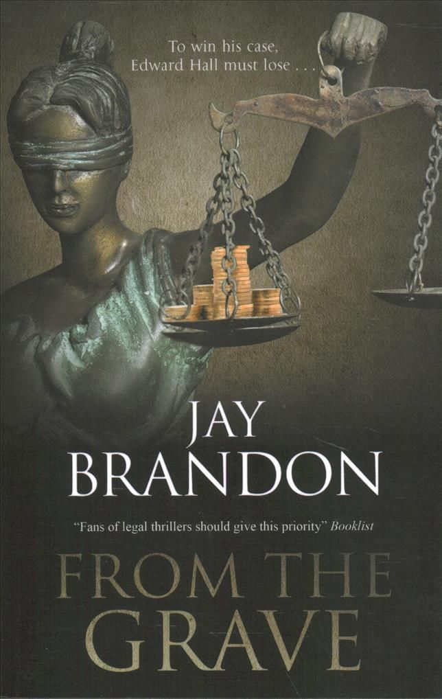 From the Grave By Jay Brandon 9781780296449 (Paperback)