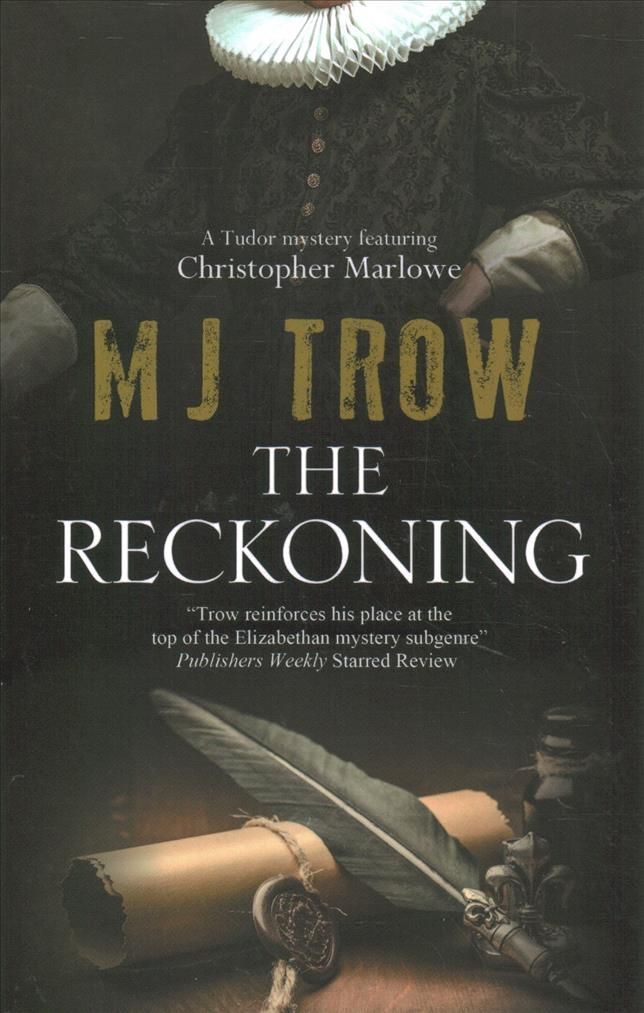 The Reckoning By M. J. Trow 9781780296999 (Paperback)