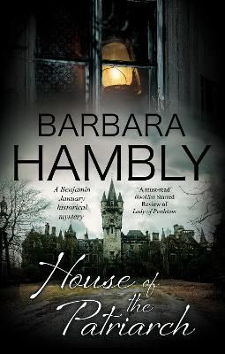 House of the Patriarch By Barbara Hambly 9781780297286 (Paperback)