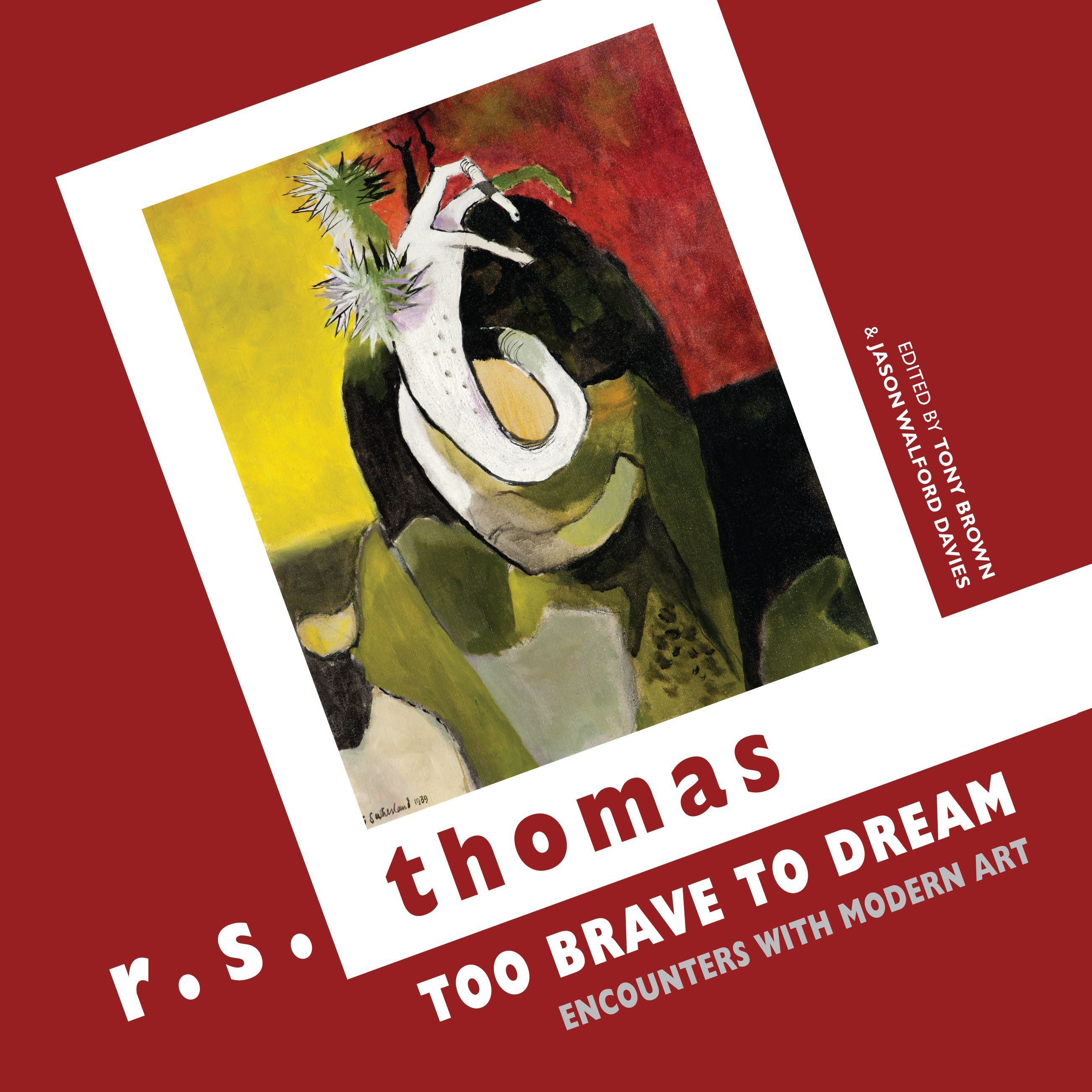 Too Brave to Dream By R. S. Thomas 9781780373072 (Paperback)