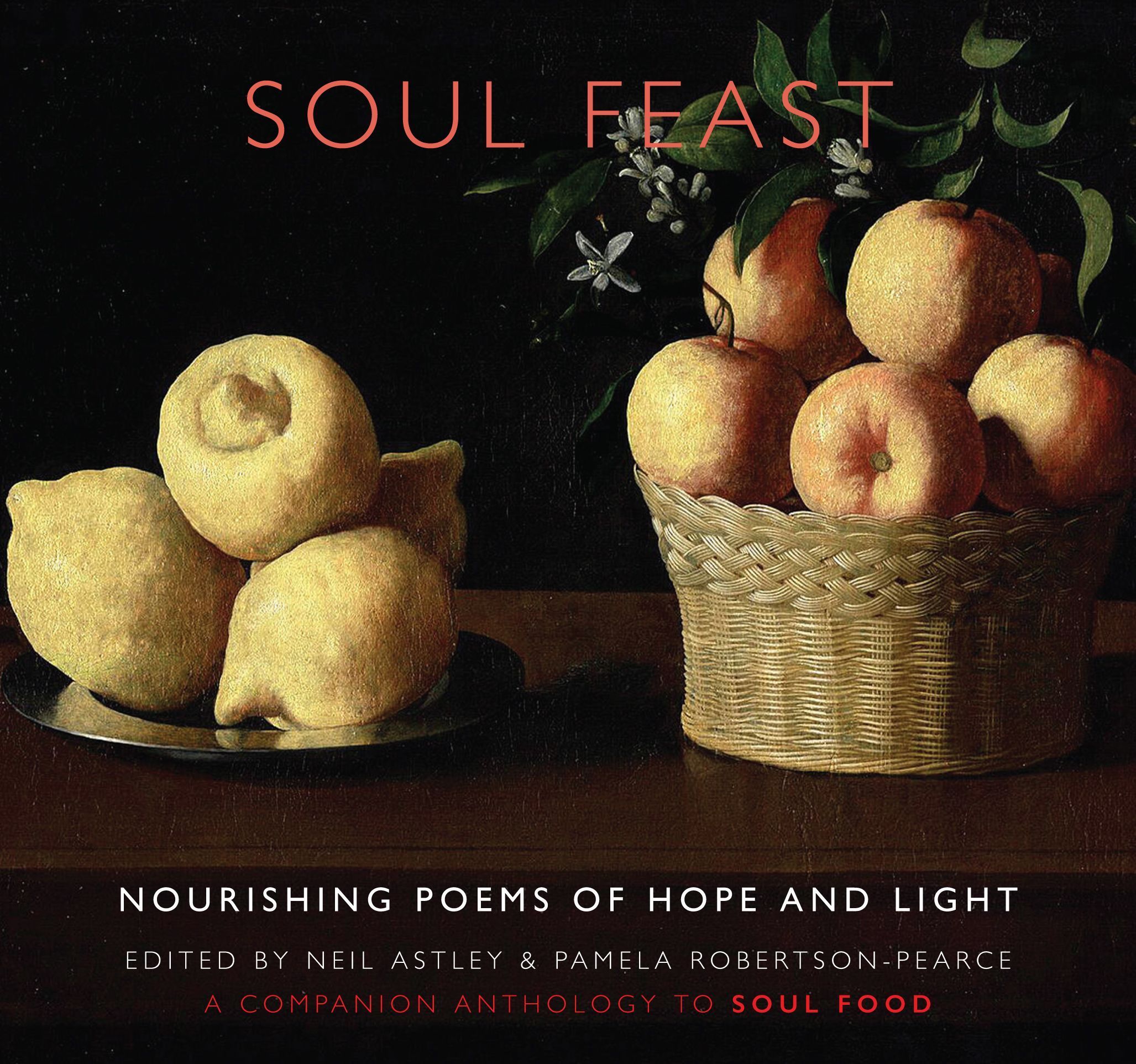 Soul Feast By Neil Astley 9781780377063 (Paperback)