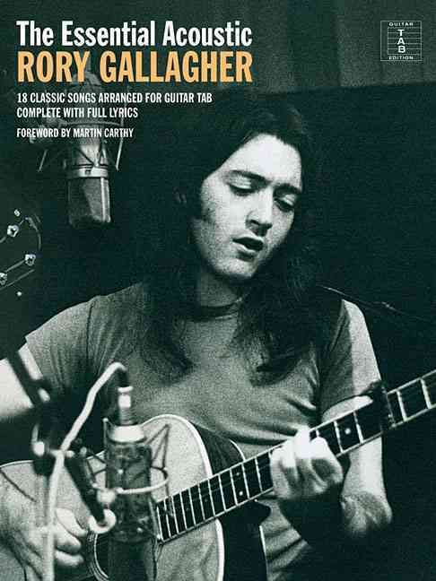 The Essential Acoustic Rory Gallagher By Rory Gallagher (other)