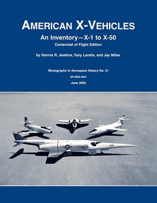 American X-Vehicles By Dennis R. Jenkins 9781780393070 (Paperback)
