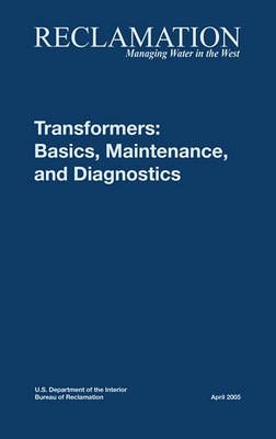 Transformers By Bureau of Reclamation 9781780393544 (Hardback)
