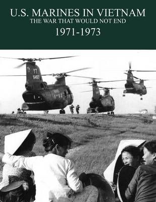 U.S. Marines in the Vietnam War By Charles D. Melson 9781780396378