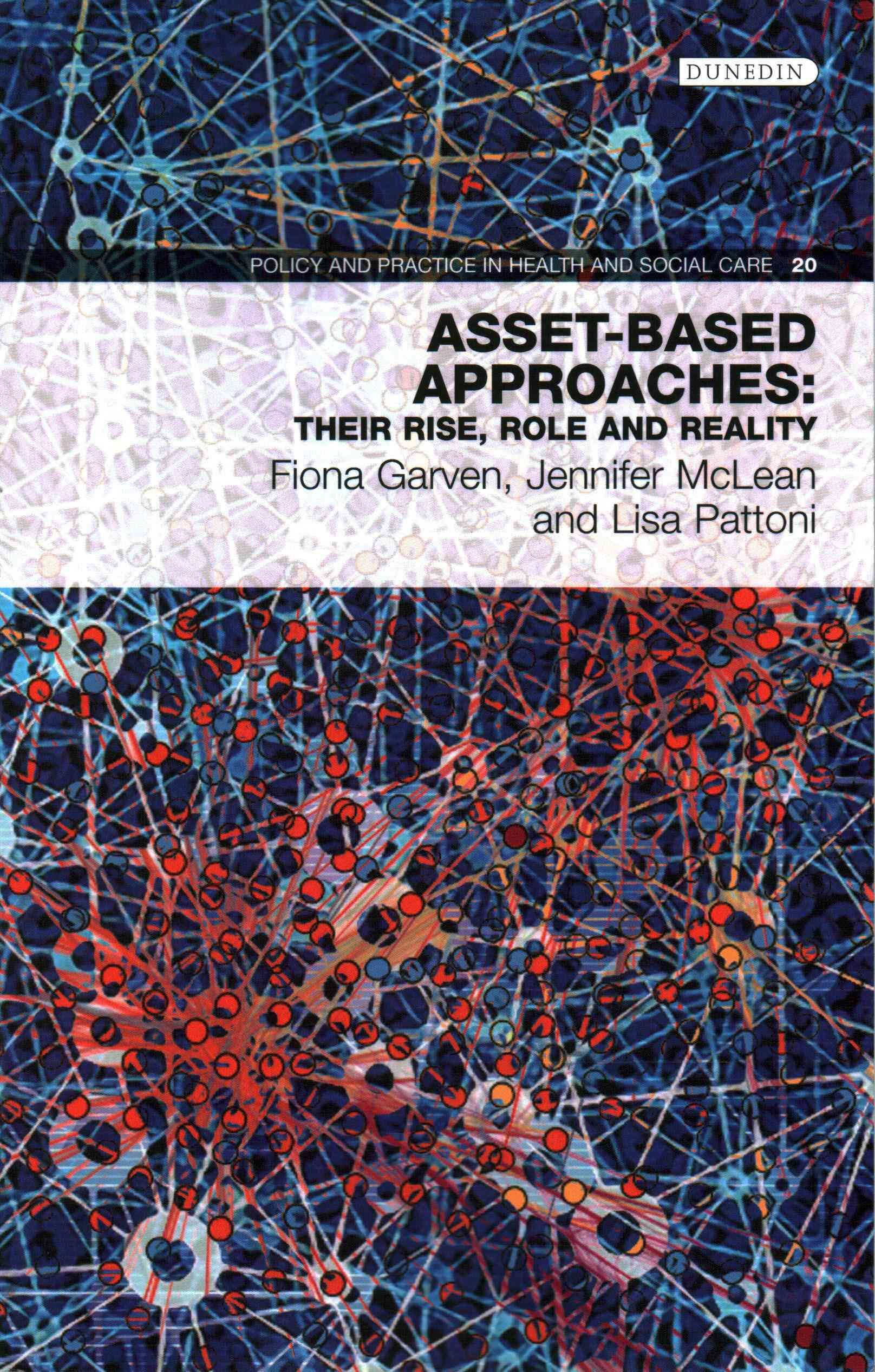Asset-Based Approaches By Fiona Garven, Jennifer McLean, Lisa Pattoni