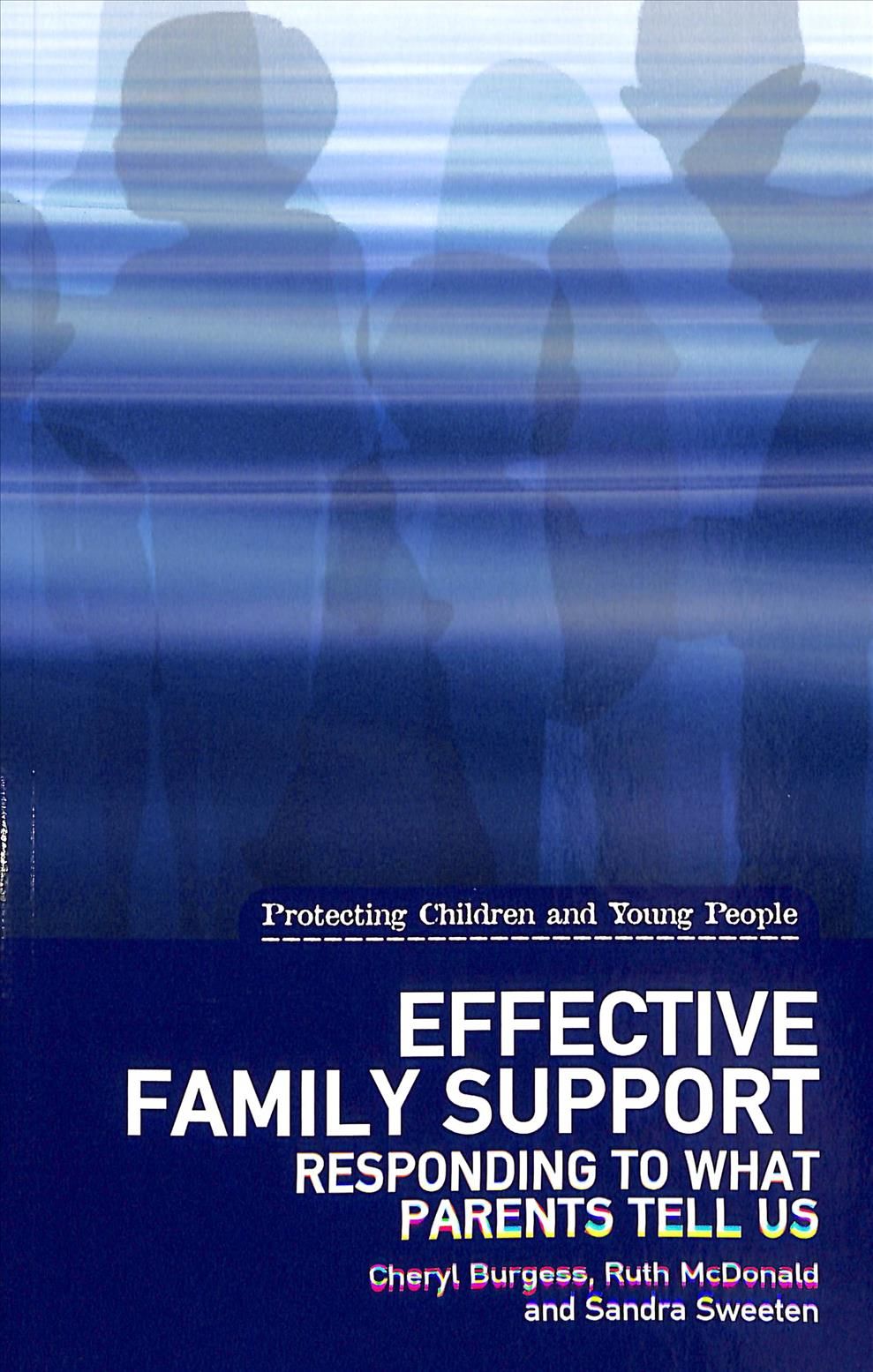 Effective Family Support 9781780460734 (Paperback)