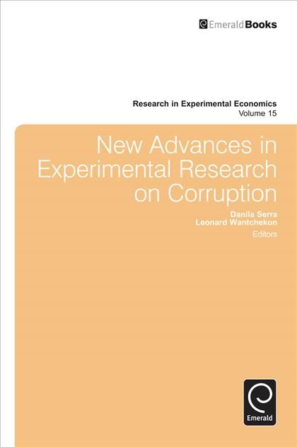 New Advances in Experimental Research on Corruption By Danila Serra