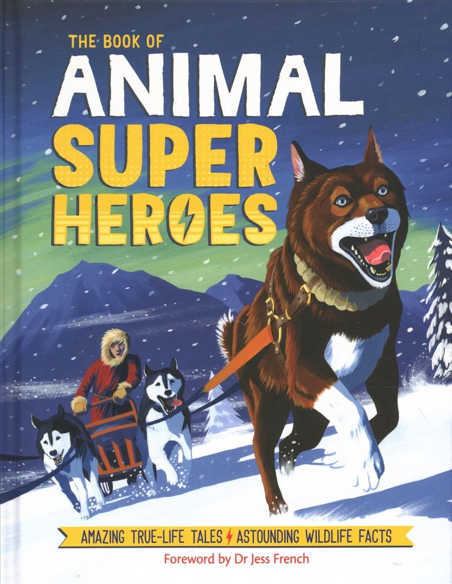 The Book of Animal Superheroes 9781780556147 (Hardback)