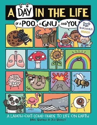 A Day in the Life of a Poo, a Gnu and You 9781780556468 (Paperback)