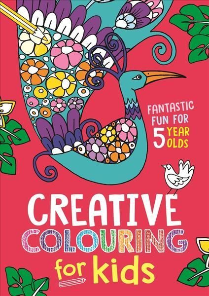 Creative Colouring for Kids 9781780558332 (Paperback)