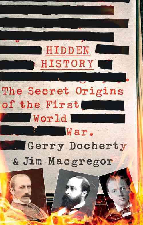 Hidden History By Gerry Docherty, James Macgregor 9781780576305