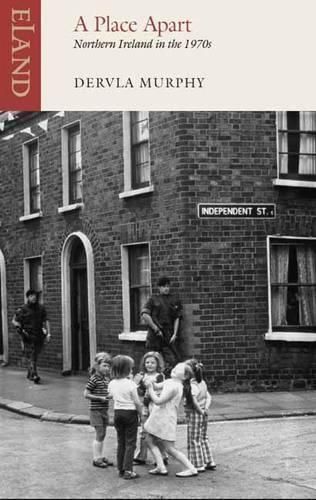 A Place Apart By Dervla Murphy 9781780600116 (Paperback)