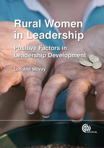 Rural Women in Leadership By Lori Ann McVay 9781780641607 (Hardback)