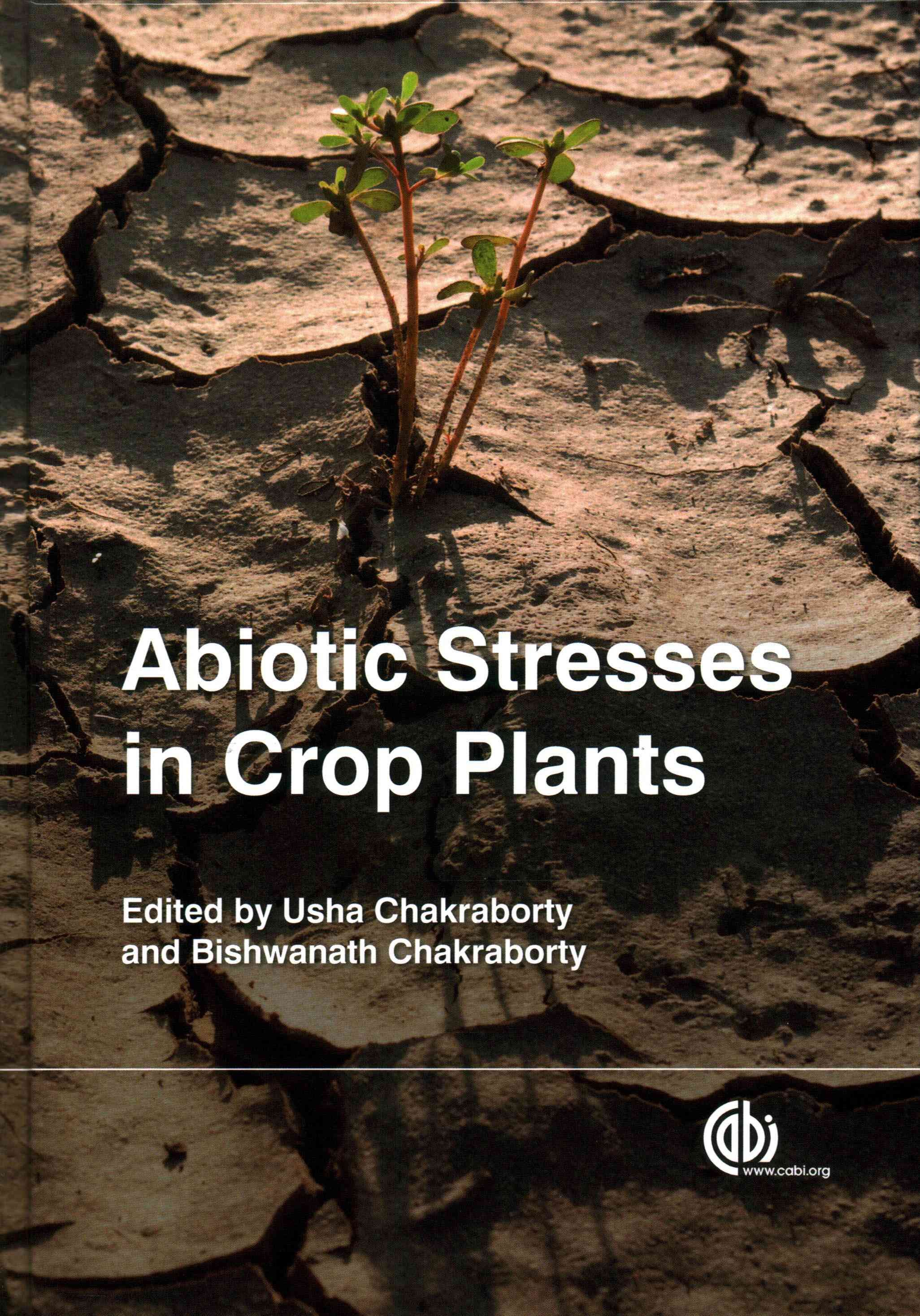 Abiotic Stresses in Crop Plants 9781780643731 (Hardback)