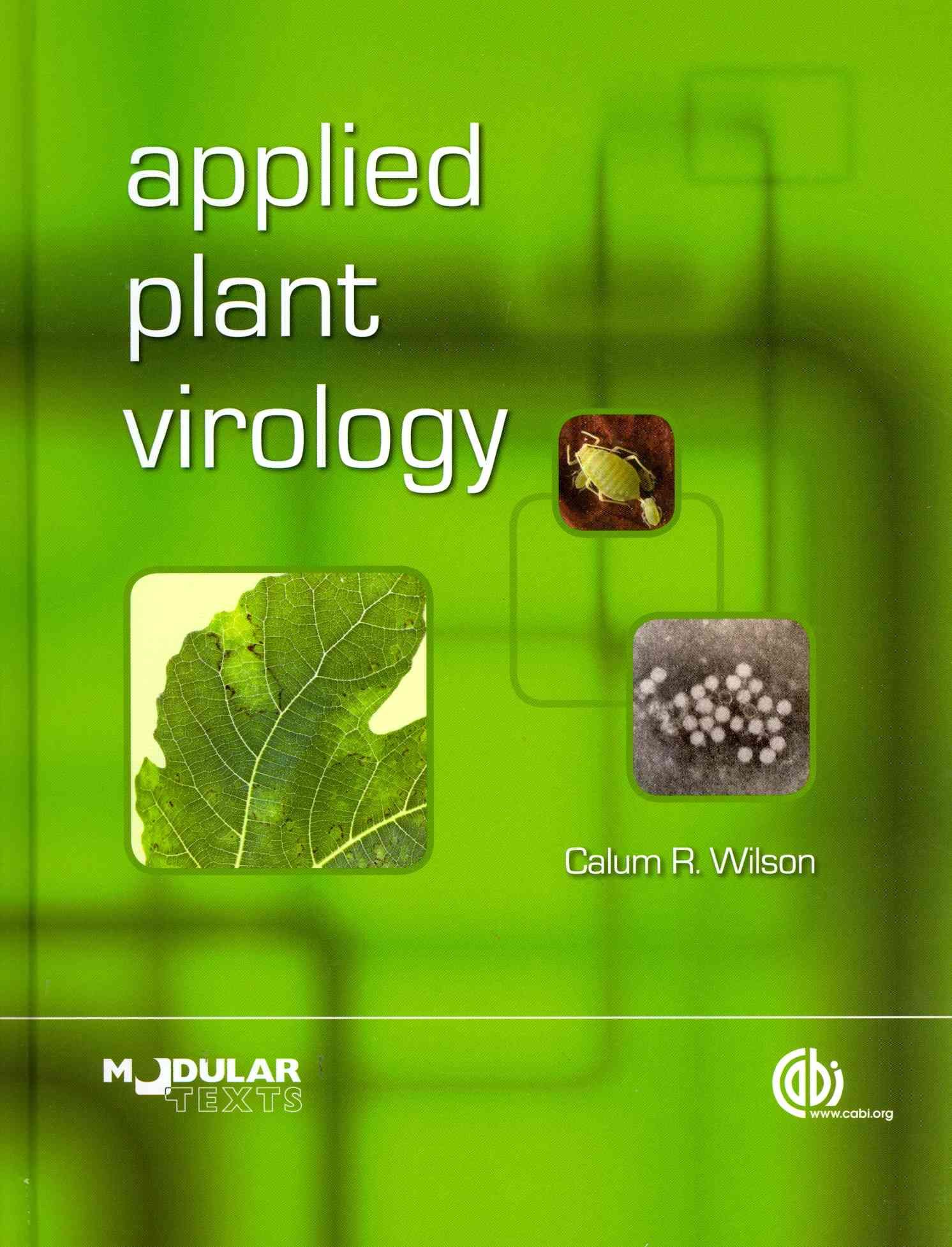 Applied Plant Virology 9781780644257 (Hardback)