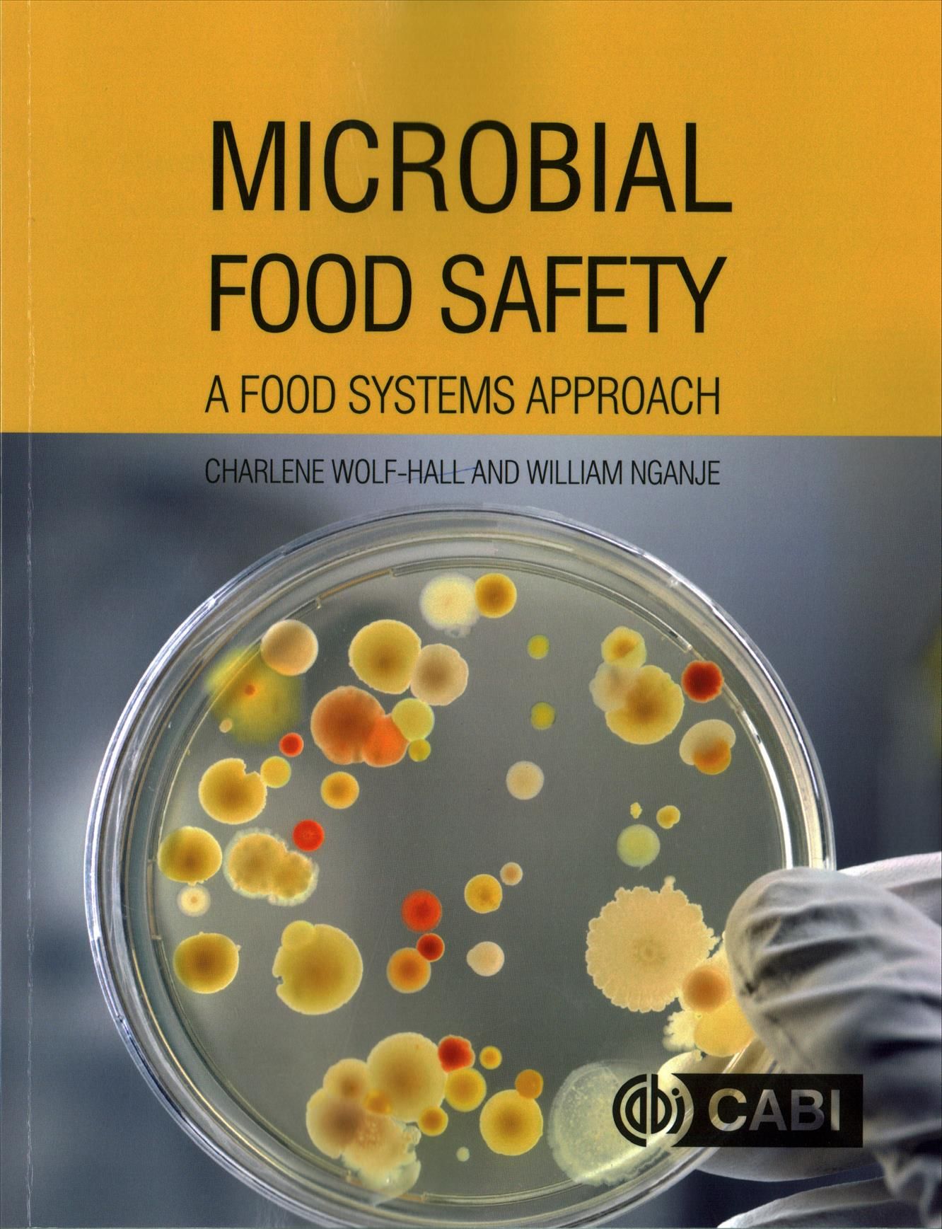 Microbial Food Safety By Charlene Wolf-Hall, William Evange Nganje