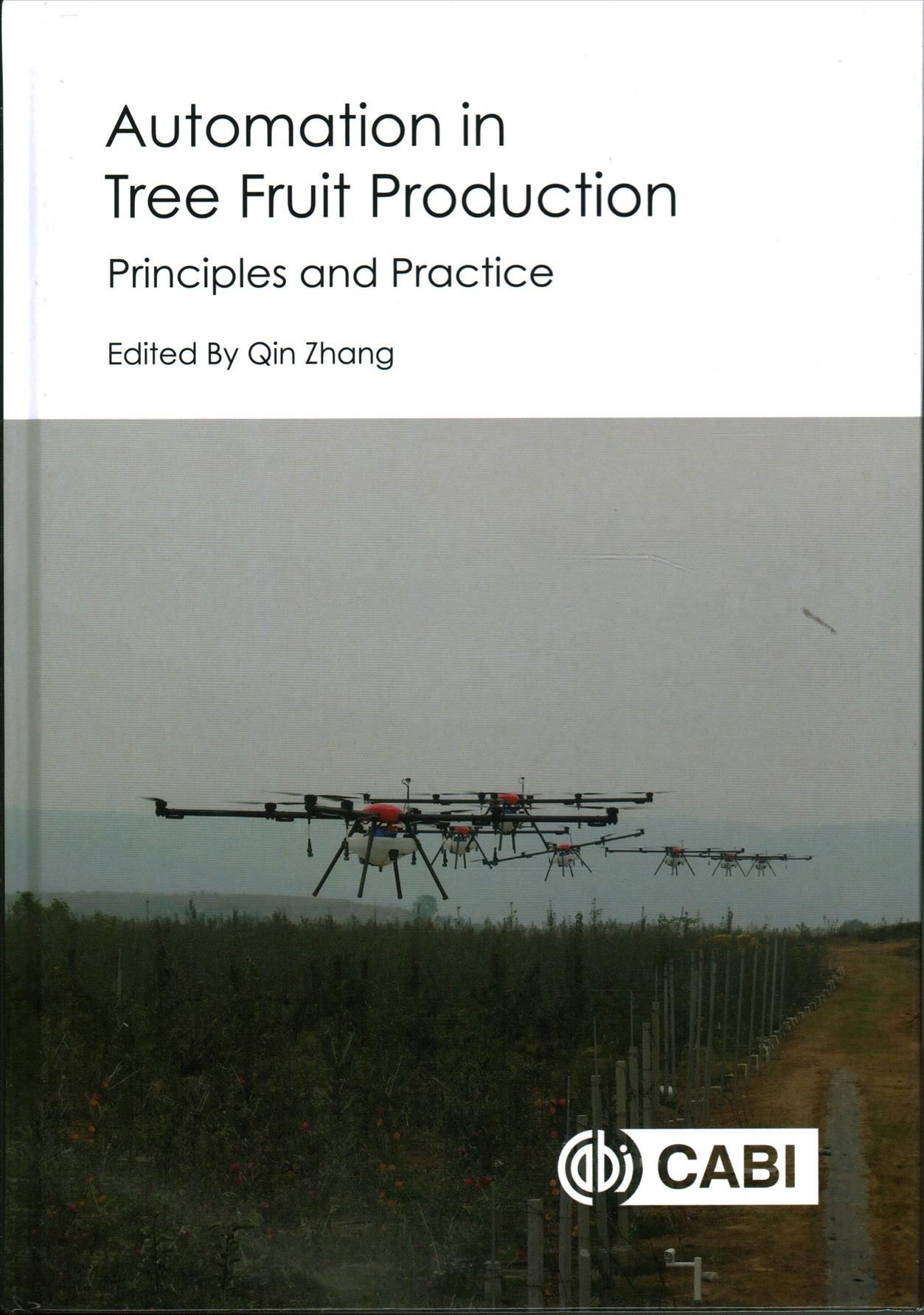 Automation in Tree Fruit Production By Qin Zhang (editor) (Hardback)