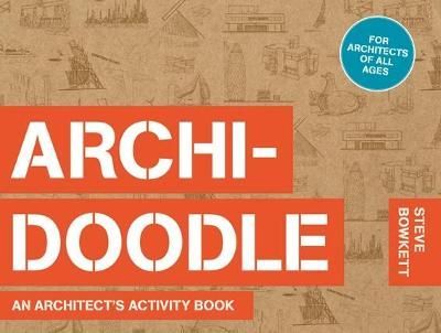 Archidoodle By Steve Bowkett 9781780673219 (Paperback)