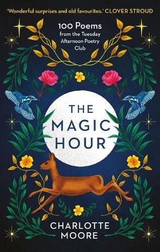 The Magic Hour By Charlotte Moore (editor) 9781780726267 (Paperback)