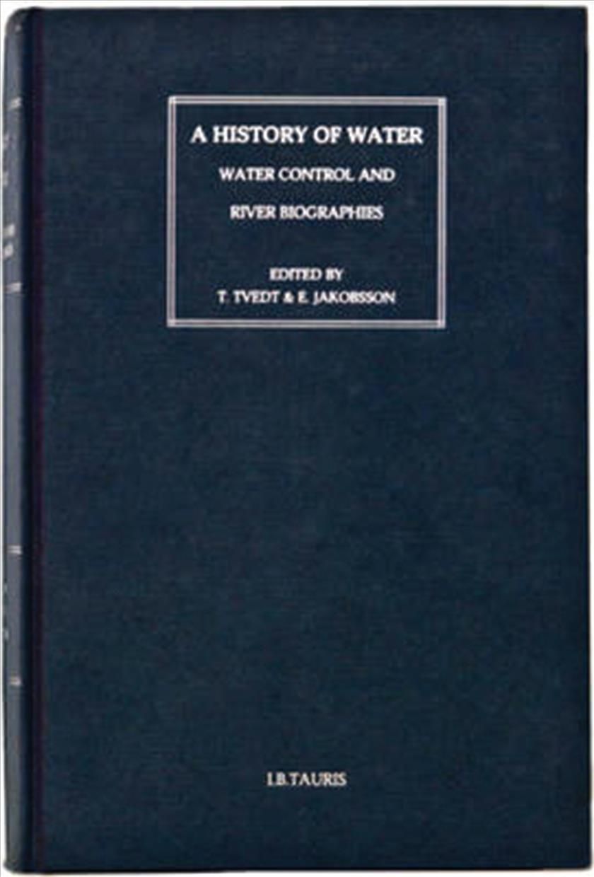 A History of Water: Series III, Volume 3: Water and Food 9781780768717