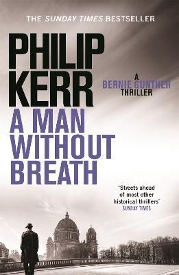 A Man Without Breath By Philip Kerr 9781780876276 (Paperback)