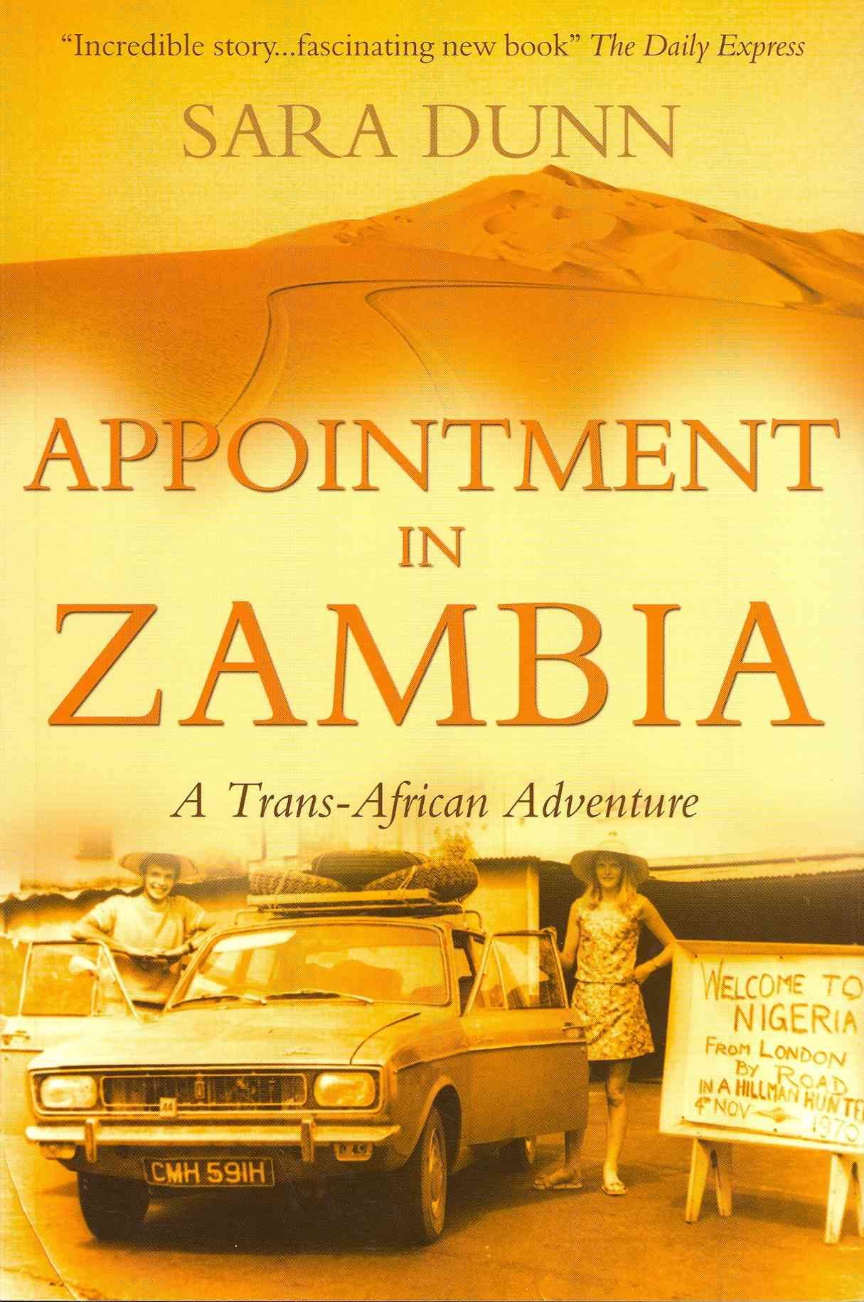 Appointment in Zambia By Sara Dunn 9781780882383 (Paperback)