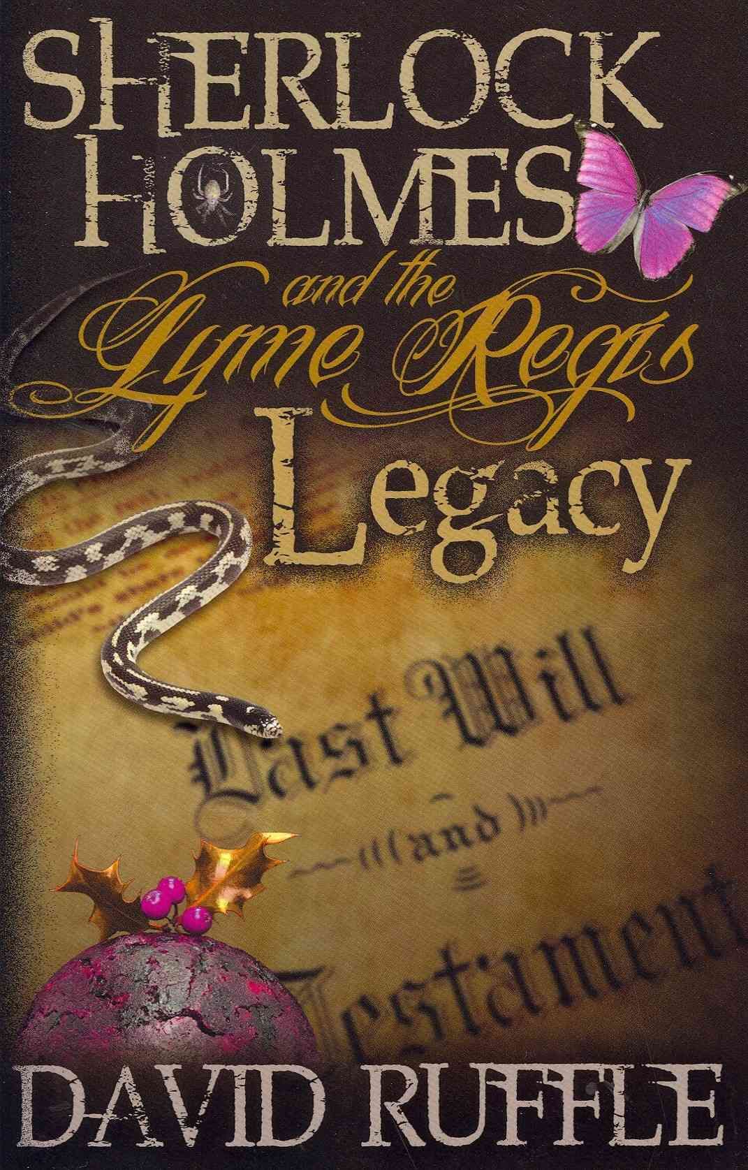 Sherlock Holmes and the Lyme Regis Legacy By David Ruffle (Paperback)