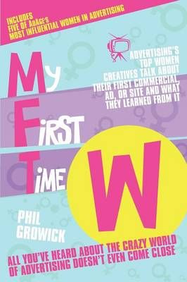 My First Time W By Phil Growick 9781780922997 (Paperback)