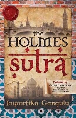 The Holmes Sutra By Jayantika Ganguly 9781780925356 (Paperback)