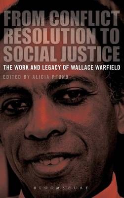 From Conflict Resolution to Social Justice By Pfund, Alicia (Hardback)