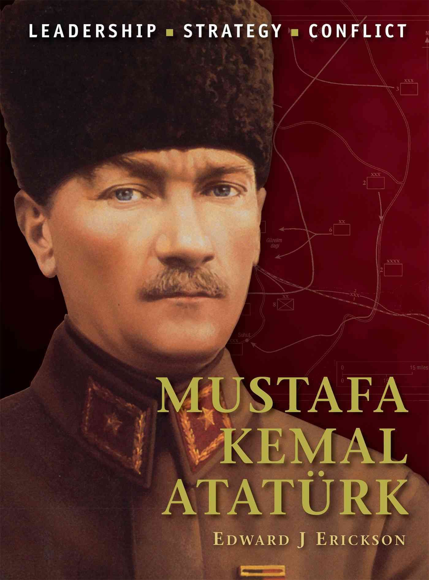 Mustafa Kemal Atatürk 9781780965901 (Paperback)